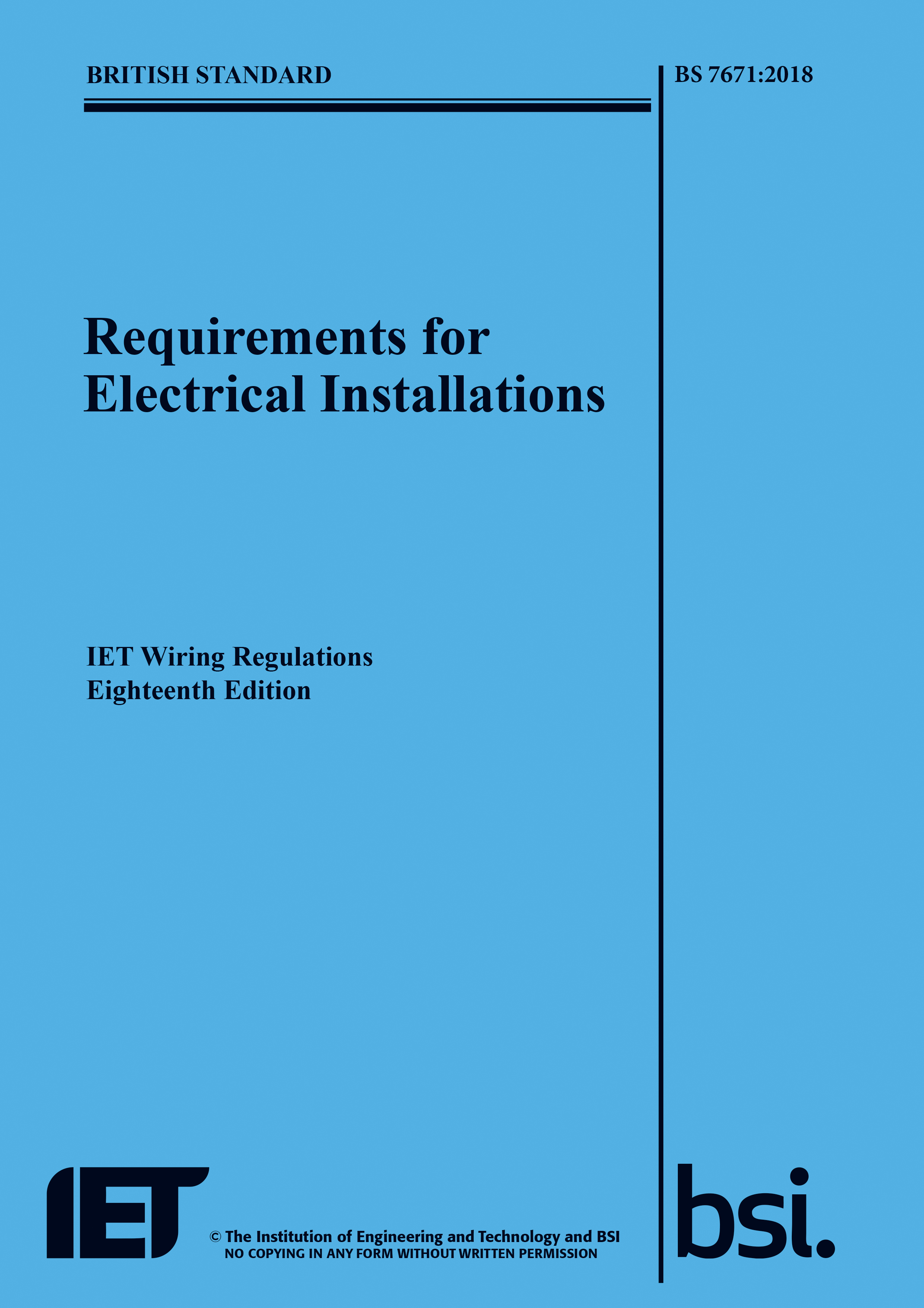 The 18th Edition (BS 76712018) is launched