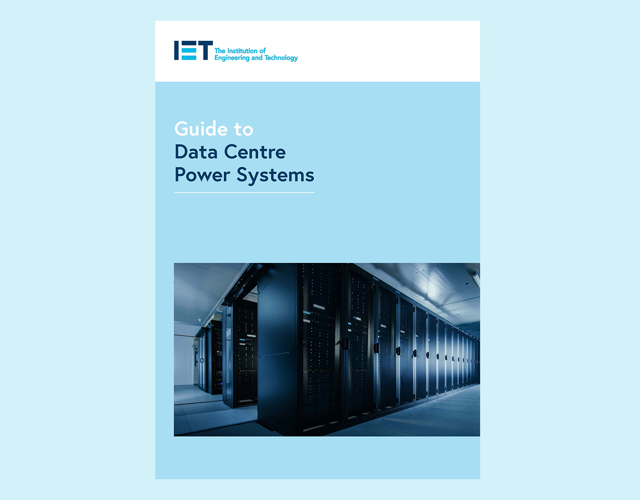 IET Guide to Data Centre Power Systems