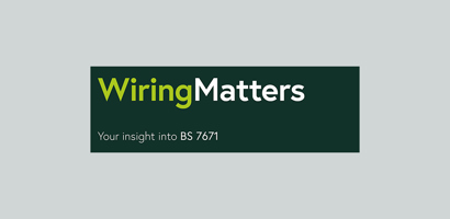 Wiring Matters Banner On Dark Green 20 Per Cent Tint